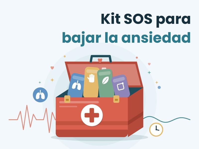 Kit SOS para bajar la ansiedad en 5 minutos